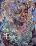 Clover + Bee digital literary art magazine April 2022 cover image