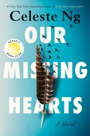 Our Missing Hearts by Celeste Ng book cover image