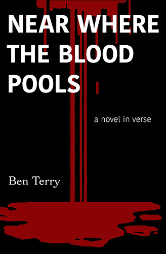 Near Where the Blood Pools by Ben Terry book cover image