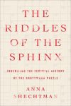 The Riddles of the Sphinx by Anna Shechtman book cover image