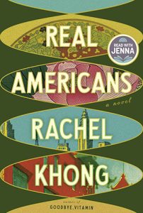 Real Americans by Rachel Khong book cover image