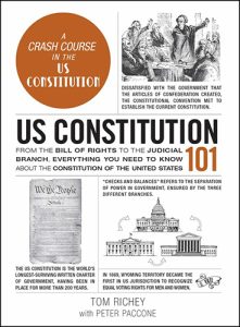 US Constitution 101 by Tom Richey and Peter Paccone book cover image