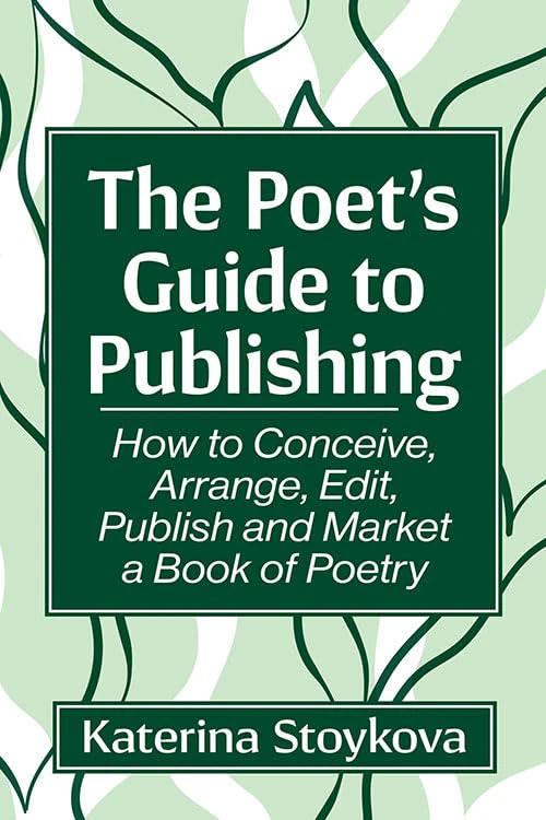 cover of The Poet's Guide to Publishing by Katerina Stoykova