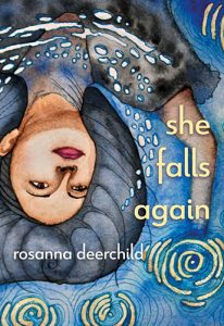 She Falls Again by Rosanna Deerchild book cover image