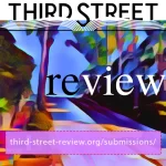 Third Street Review Submissions