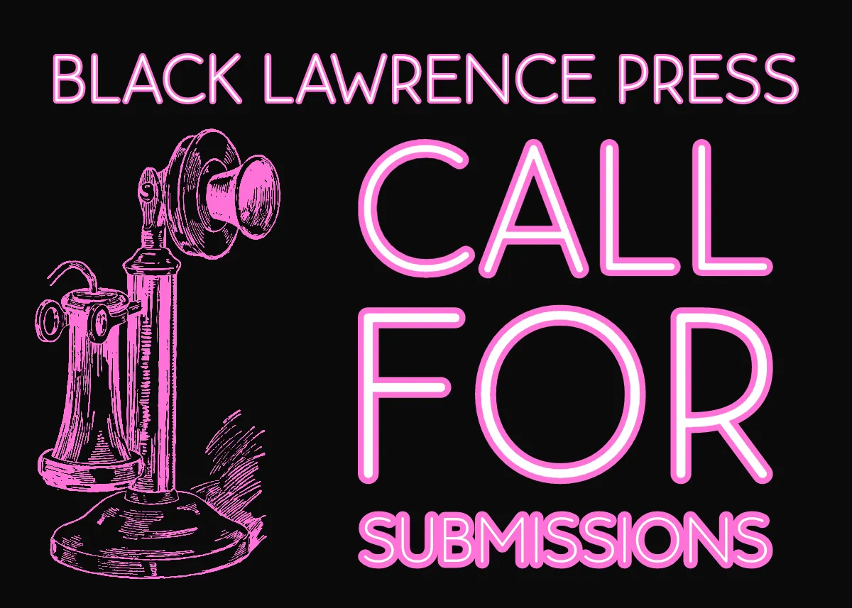 Black Lawrence Press November 2024 Open Reading Period banner