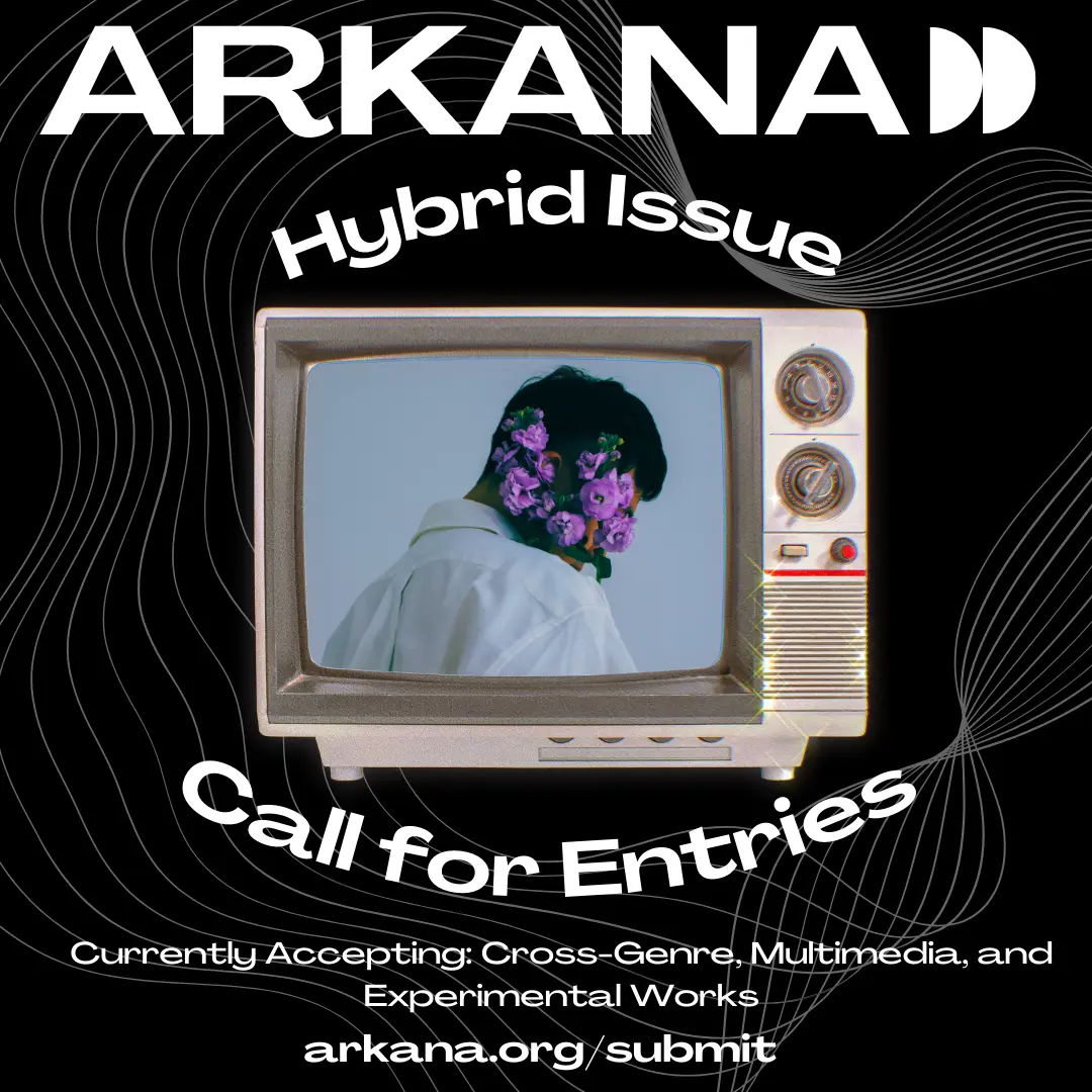 Arkana Hybrid Issue call for submissions flyer